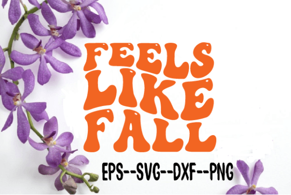 Feels Like Fall Retro Wavy Graphics for Crafts and Content