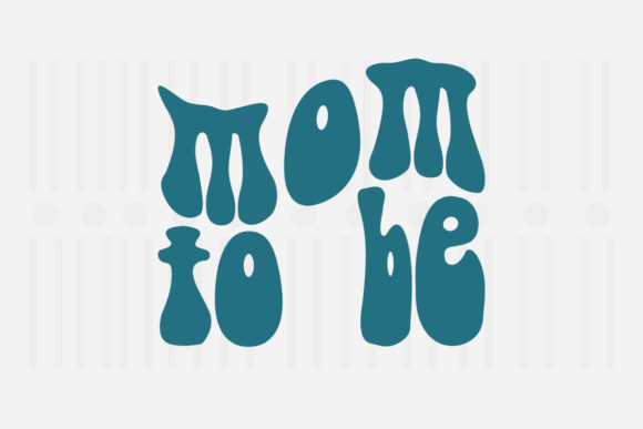 Mom to Be Mother's Day SVG Graphic for Crafts and Content