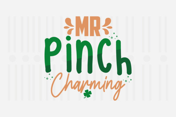 Mr Pinch Charming St. Patrick’s SVG for Crafts and Graphics