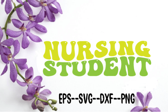 Nursing Student New Wavy Retro Svg for Crafts and Graphics