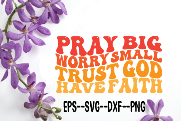 Pray Big, Worry Small Embroidery Design Review