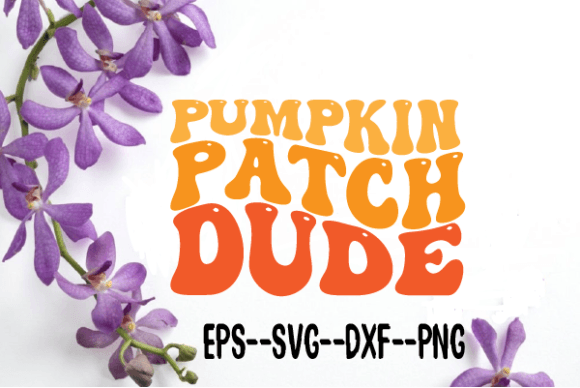 Pumpkin Patch Dude New Retro Wavy Svg for Crafts and Graphics