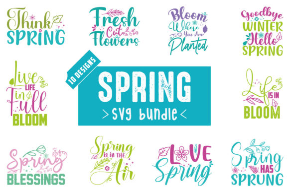 Spring SVG Bundle Vol.6 for Crafts and Graphics