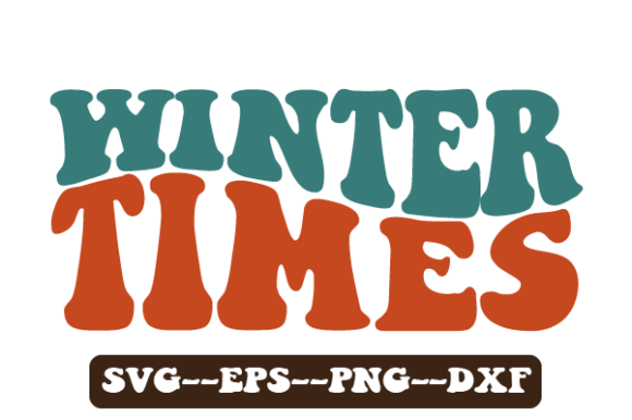 Winter Times Retro Wavy Svg Sublimation for Crafts and Graphics